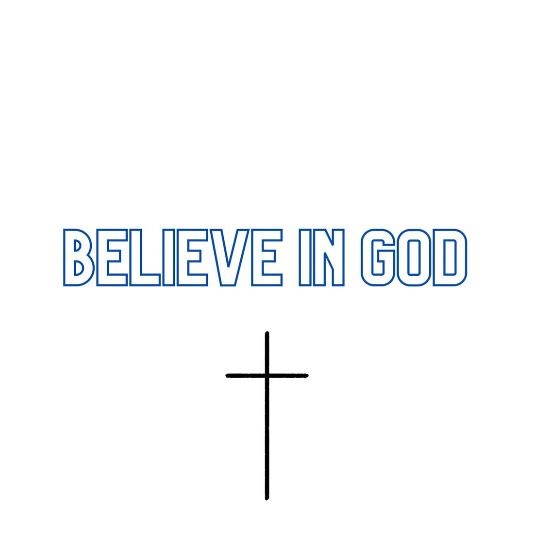 Just Believe